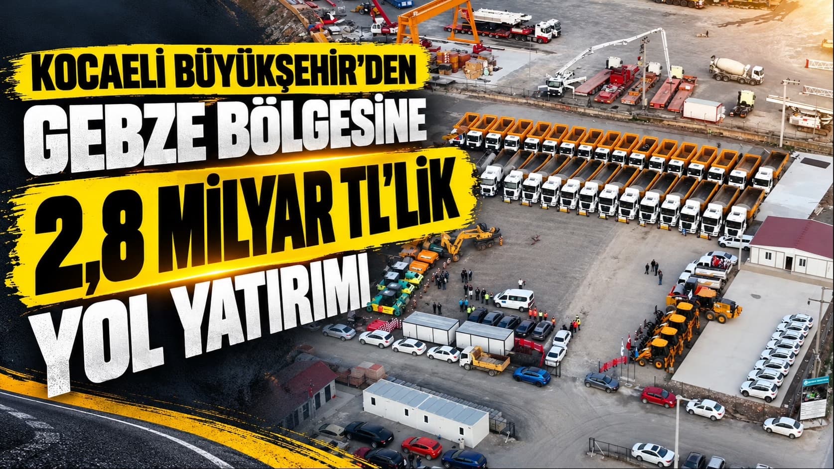 Kocaeli Büyükşehir’den Gebze bölgesine 2,8 milyar tl’lik yol yatırımı