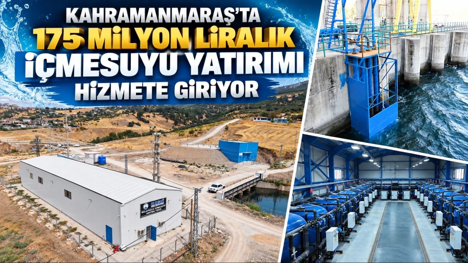 Kahramanmaraş’ta 175 milyon liralık içmesuyu yatırımı
