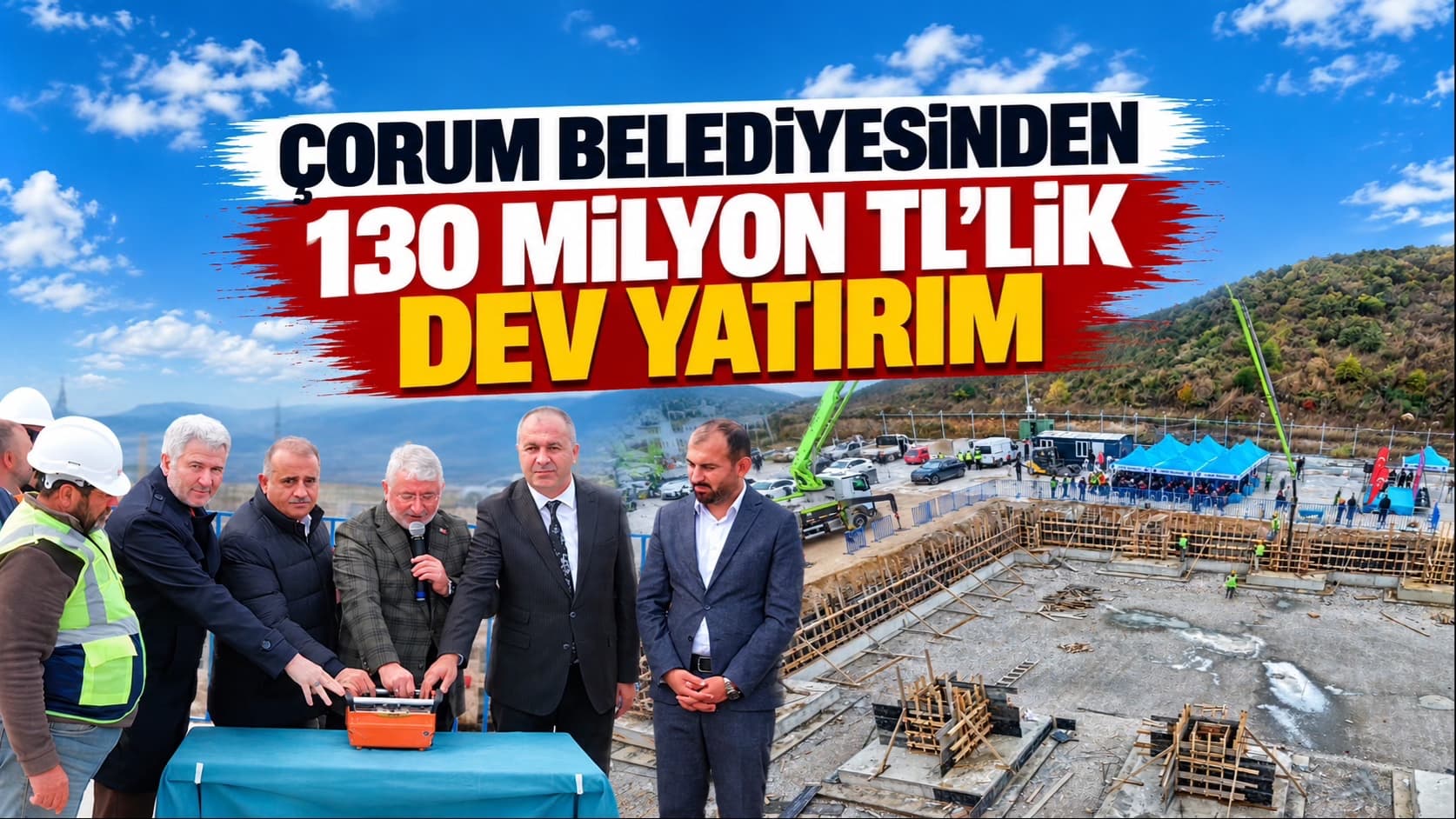 Çorum Belediyesinden 130 milyon tl’lik dev yatırım